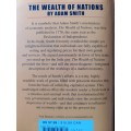 The Wealth of Nations by Adam Smith - Unabridged
