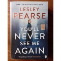 You`ll Never See Me Again by Lesley Pearse