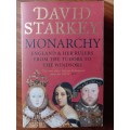 Monarchy: England and Her Rulers from the Tudors to the Windsors by David Starkey
