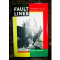 Fault Lines : Journeys into the New South Africa