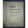 Audels Practical Guide to Tape Recorders 1965