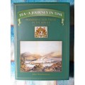 Tea-A Journey in Time: Pioneering and Trials in the Jungle