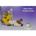 Hairy Bear Activity Book