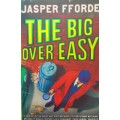 The Big Over Easy by Jasper FForde