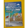 The Adventures of Angel and Friends with CD by Josephine Canovas