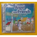 The Adventures of Angel and Friends with CD by Josephine Canovas