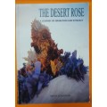 The Desert Rose by Rensia Robertson