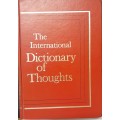 The International Dictionary of Thoughts by Ferguson publishing