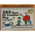 365 Days of Creative Play by Sheila Ellison