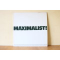 MAXIMILIST! - VG+/EX