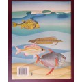 Smiths` Sea Fishes (Edited by Margaret M. Smith and Phillip C. Heemstra