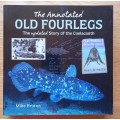 The Annotated Old Fourlegs - The updated story of the Coelacanth