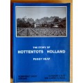 The Story of the Hottentots Holland  by Peggy Heap