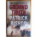 Ground Truth - 3 Para: Return to Afghanistan by Patrick BIshop