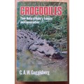 Crocodiles - Their Natural History Folklore and Conservation by C.A.W. Guggisberg