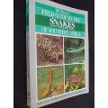 Bill Branch's FIELD GUIDE TO THE SNAKES AND OTHER REPTILES OF SOUTH AFRICA