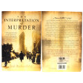 The Interpretation Of Murder  - Jed Rubenfeld Trade Paperback