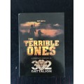 The Terrible Ones: The Complete History Of 32 Battalion (Volumes 1 & 2)   -   Piet Nortje