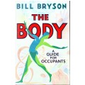 The Body: A Guide for Occupants- Bryson, B