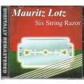 Mauritz Lotz - Six String Razor CD Remastered