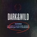 Dark and Wild Vol.1 (CD)