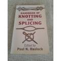 Handbook of Knotting and Splicing