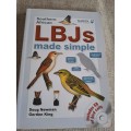 Southern African LBJs Made Simple - Doug Newman & Gordon King