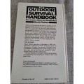 The Outdoor Survival Handbook for Campers, Hikers and Backpackers