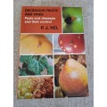 Deciduous Fruits and Vines - Pests and Diseases and their control