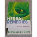 Herbal Remedies - Dr. Arien van der Merwe