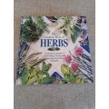 The Complete Book of Herbs - Emma Callery