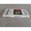 Hydroponics The Complete Guide to Gardening Without Soil - Dudley Harris
