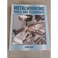 Metalworking Tools and Techniques - Stan Bray