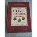 The Home Remedies Handbook - over 1000 ways to heal yourself