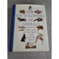 The Encyclopedia of Animals - The Care of Domestic and Exotic Pets