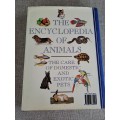 The Encyclopedia of Animals - The Care of Domestic and Exotic Pets