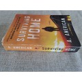 Surviving Home - Book 2 of the Survivalist Series - A. American