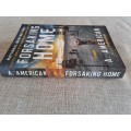 Forsaking Home - Book 4 of the Survivalist Series - A. American