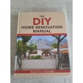 The DIY Home Renovation Manual - Michael Price and Rod Baker