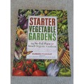Starter Vegetable Gardens - Barbara Pleasant