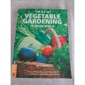 The A-Z of Vegetable Gardening in South Africa - Jack Hadfield