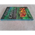 Food from Your Garden: A Southern African Guide to Growing Your Own Fruit, Vegetables and Herbs
