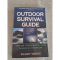 Outdoor Survival Guide - Randy Gerke