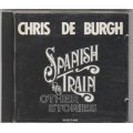 Chris De Burgh - Spanish train and other stories