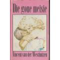 Die Goue meisie (1984) Vincent van der Westhuizen