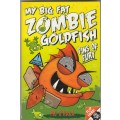 My big fat zombie gold fish fins of fury