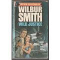 Wilbur Smith - Wild Justice