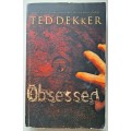 Ted Dekker - Obsessed