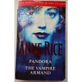 Anne Rice - Pandora/ The Vampire Armand