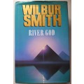 Wilbur Smith - River God